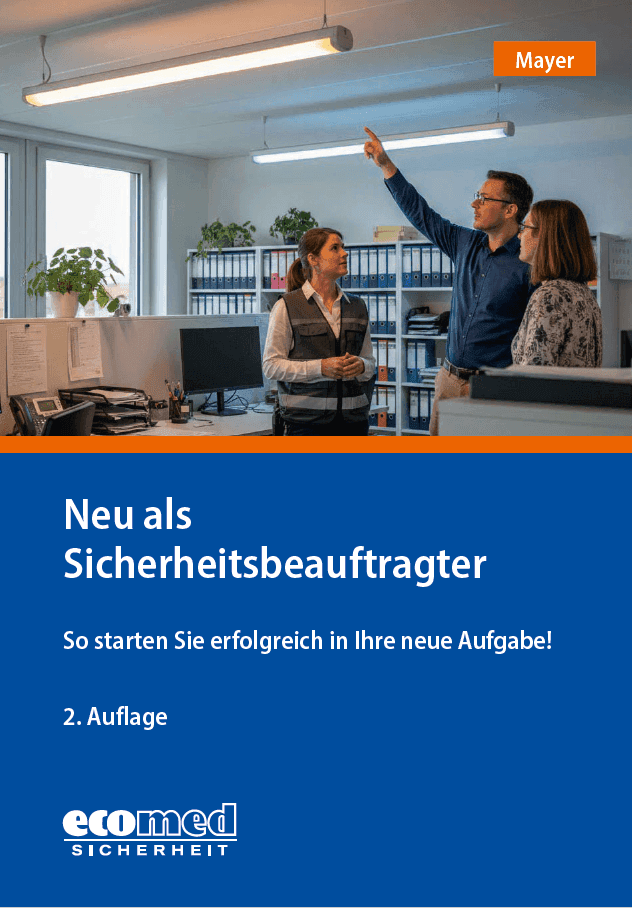 Neu als Sicherheitsbeauftragter